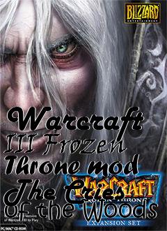 Box art for Warcraft III Frozen Throne mod The Cries of the Woods