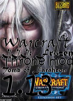 Box art for Warcraft III: Frozen Throne mod Tomb of Jarahcon 1.13