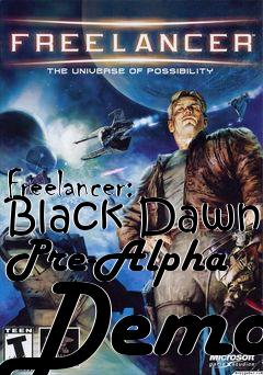 Box art for Freelancer: Black Dawn Pre-Alpha Demo