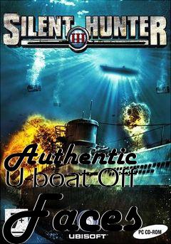 Box art for Authentic U-boat Off Faces