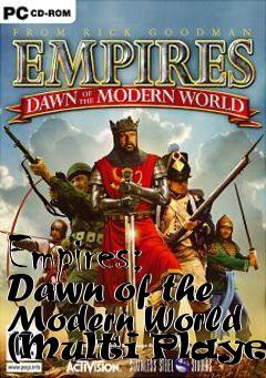 Box art for Empires: Dawn of the Modern World (Multi Player)
