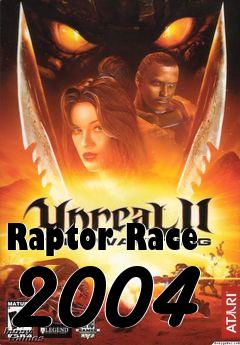Box art for Raptor Race 2004