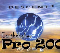 Box art for Earthshaker Pro 2001