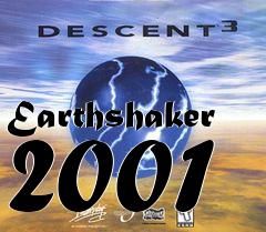Box art for Earthshaker 2001