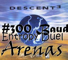 Box art for #300 Baud Entropy Duel Arenas