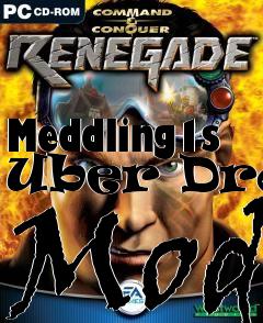 Box art for Meddling1s Uber Drop Mod