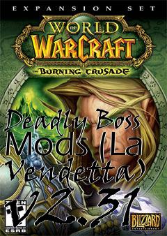 Box art for Deadly Boss Mods (La Vendetta) v2.31