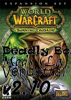 Box art for Deadly Boss Mods (La Vendetta) v2.10