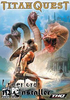 Box art for Underlord 1.2 Installer