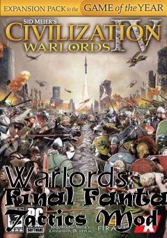 Box art for Warlords: Final Fantasy Tactics Mod