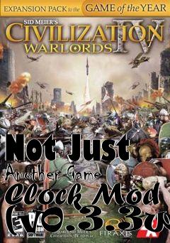 Box art for Not Just Another Game Clock Mod (v0.3.3w)