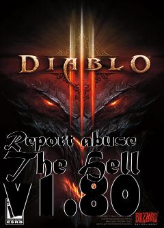 Box art for Report abuse The Hell v1.80