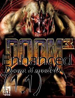 Box art for Enhanced Doom 3 models (1.1)