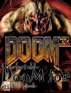 Box art for Comfortable DooM for In Hell episode