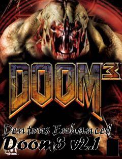 Box art for Dentons Enhanced Doom3 v2.1