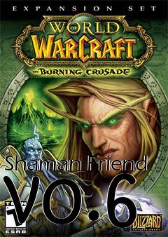 Box art for Shaman Friend v0.6