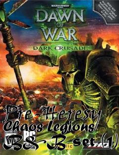 Box art for Pre-Heresy Chaos Legions B&B set (1)