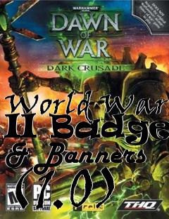 Box art for World War II Badges & Banners (1.0)