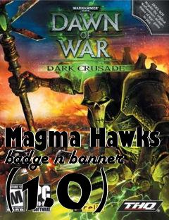 Box art for Magma Hawks badge n banner (1.0)