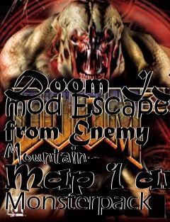 Box art for Doom III mod Escape from Enemy Mountain- Map 1 and Monsterpack