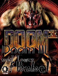 Box art for Doom III mod Tower of Babel