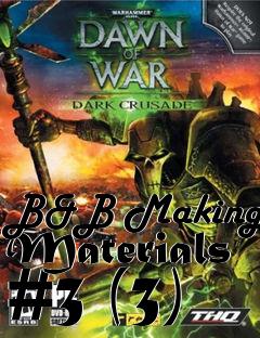 Box art for B&B Making Materials #3 (3)