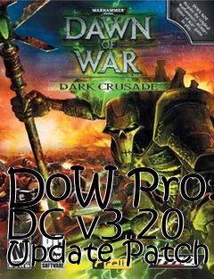 Box art for DoW Pro: DC v3.20 Update Patch