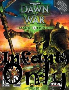 Box art for Infantry Only