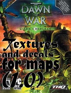 Box art for Textures and decals for maps (1.0)