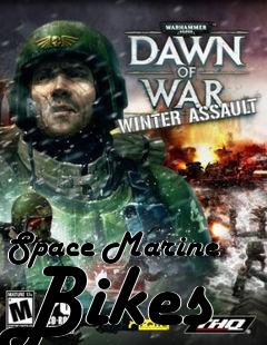 Box art for Space Marine Bikes