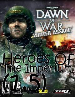 Box art for Heroes Of The Imperium (1.5)