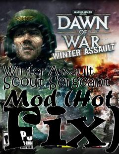 Box art for Winter Assault Scout Sergeant Mod (Hot Fix)