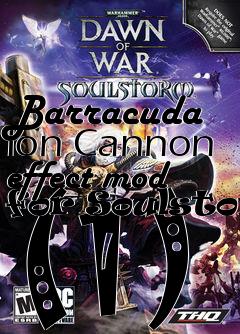 Box art for Barracuda Ion Cannon effect mod for Soulstorm (1)