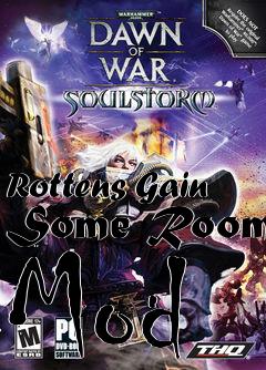Box art for Rottens Gain Some Room Mod