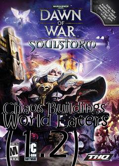 Box art for Chaos Buildings World Eaters (1.2)