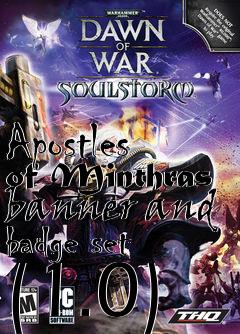 Box art for Apostles of Minthras banner and badge set (1.0)
