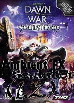 Box art for Ambient FX - Soulstorm (1.2)