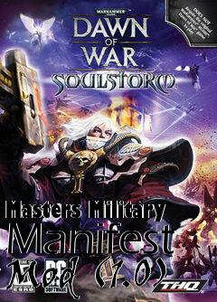 Box art for Masters Military Manifest Mod (1.0)