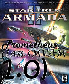 Box art for Prometheus class (MVAM 1.0)