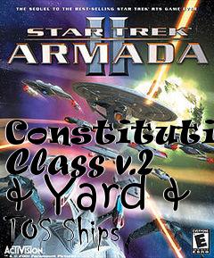 Box art for Constitution Class v.2 & Yard & TOS Ships