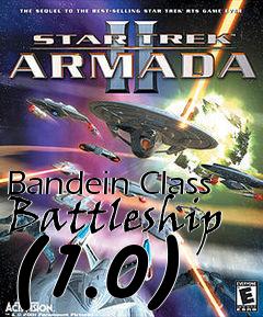 Box art for Bandein Class Battleship (1.0)