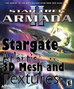 Box art for Stargate Atlantis 3D Mesh and Textures