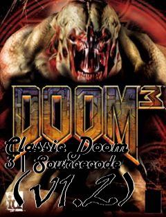 Box art for Classic Doom 3 | Sourcecode (v1.2)