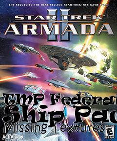 Box art for TMP Federation Ship Pack Missing Textures
