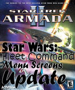 Box art for Star Wars: Fleet Command Menu Screens Update