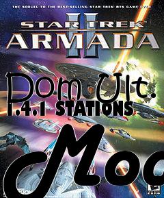 Box art for Dom Ult. 1.4.1 STATIONS Mod