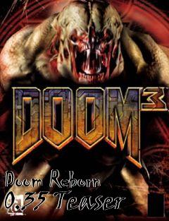 Box art for Doom Reborn 0.35 Teaser