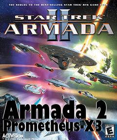 Box art for Armada 2 Prometheus-X3