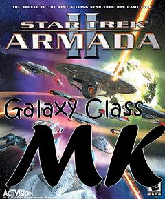 Box art for Galaxy Class MK2