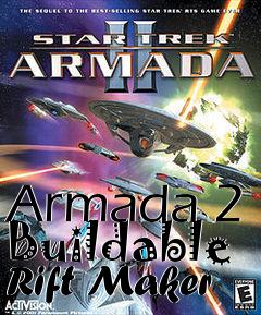 Box art for Armada 2 Buildable Rift Maker